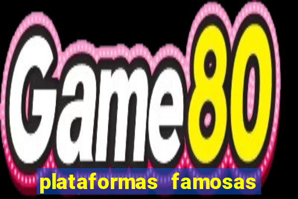 plataformas famosas de jogos